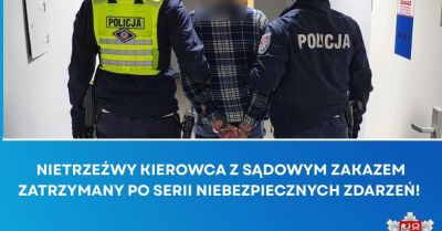 Nietrzeźwy kierowca z zakazem zatrzymany po serii zdarzeń